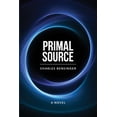 thumbnail image 1 of Primal Source (Paperback) by Charles Bensinger, 1 of 1