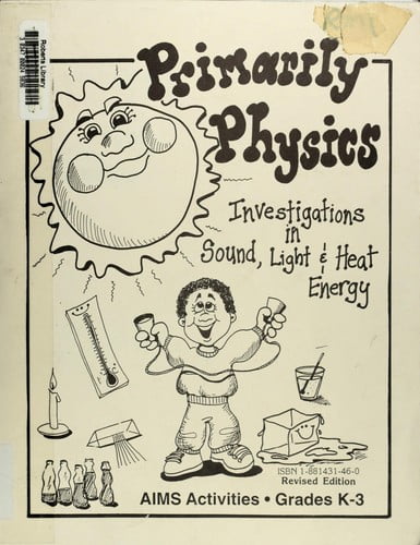 Pre-Owned Primarily Physics : Investigations in Sound, Light, and Heat Energy 9781881431466
