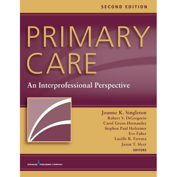 Primary Care: An Interprofessional Perspective, (Paperback)