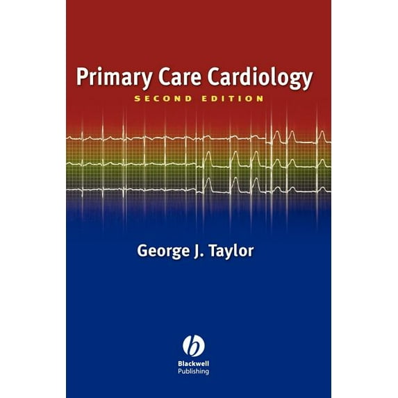 Primary Care Cardiology, (Paperback)