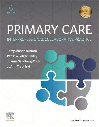 Pre-Owned Primary Care: Interprofessional Collaborative Practice [Paperback] Buttaro PhD AGPCNP-BC FAANP FNAP, Terry Mahan; Trybulski PhD ARNP FNAP, JoAnn; Polgar-Bailey PsyD MPH FNP-BC CDE BC-ADM, Patricia and Sandberg-Cook MS APRN ANP/GNP-BC, Joanne