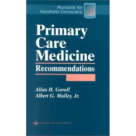 Pre-Owned Primary Care Medicine Recommendations (Paperback) 0781733529 9780781733526