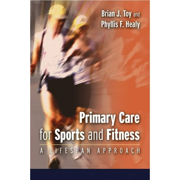 Pre-Owned Primary Care for Sports and Fitness: A Lifespan Approach (Paperback) 0803614926 9780803614925