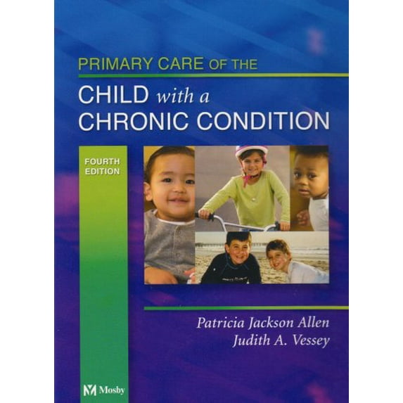 Pre-Owned Primary Care of the Child with a Chronic Condition Paperback