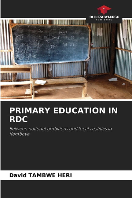Primary Education in Rdc, (Paperback)