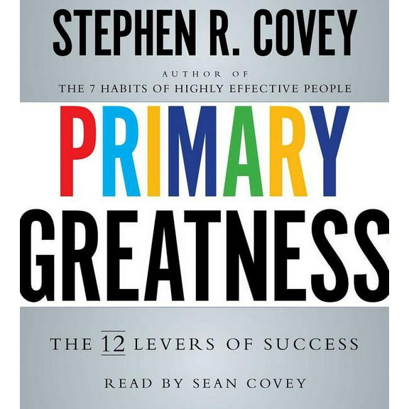 Primary Greatness : The 12 Levers of Success (CD-Audio)
