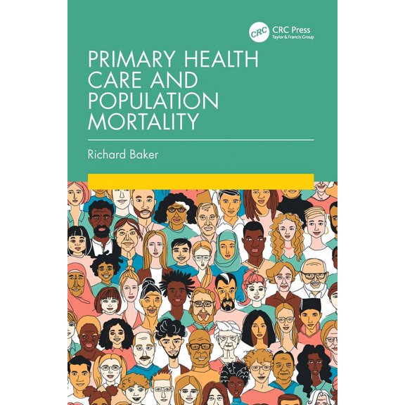 Primary Health Care and Population Mortality, (Paperback)