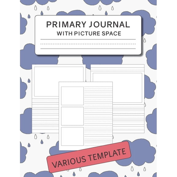 Primary Journal with Picture Space: Various Template for Drawing and Writing, (Paperback)