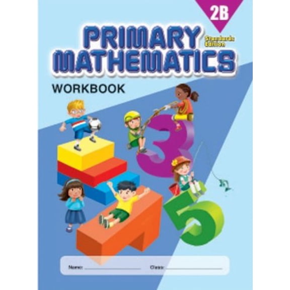 Pre-Owned Primary Mathematics 2B Workbook, Standards Edition (Paperback) 0761469931 9780761469933
