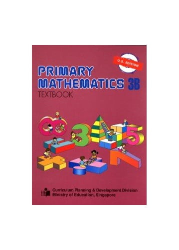 Pre-Owned Primary Mathematics 3B: Textbook, 9789810185039, 9810185030, Paperback, US Edition edition
