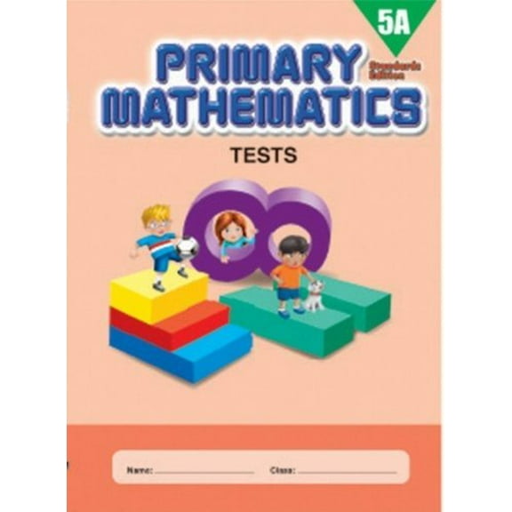Pre-Owned Primary Mathematics 5A Tests (Standards Edition) Paperback