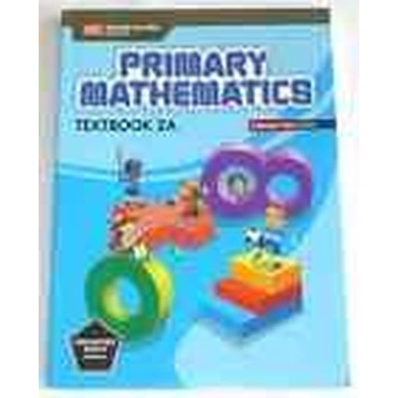 Primary Mathematics Textbook 2A Common Core Edition