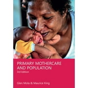 Primary Mothercare and Population 3rd Edition, Paperback