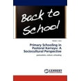 thumbnail image 1 of Primary Schooling in Pastoral Karrayu: A Sociocultural Perspective (Paperback), 1 of 1