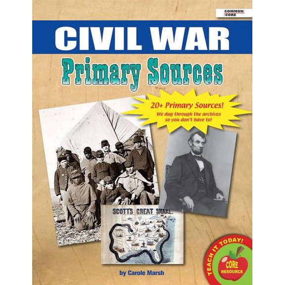 Primary Sources: Civil War Primary Sources Pack (Hardcover)