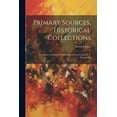 thumbnail image 1 of Primary Sources, Historical Collections : The Armies of Europe & Asia, With a Foreword by T. S. Wentworth (Paperback), 1 of 1