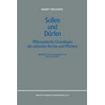 thumbnail image 1 of Primary Sources in Phenomenology Sollen Und DÃ¼rfen: Philosophische Grundlagen Der Ethischen Rechte Und Pflichten, Book 2, (Paperback), 1 of 1