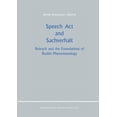 thumbnail image 1 of Primary Sources in Phenomenology Speech ACT and Sachverhalt: Reinach and the Foundations of Realist Phenomenology, Book 1, (Paperback), 1 of 1