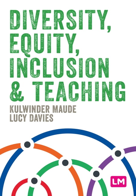 Primary Teaching Now Diversity, Equity, Inclusion and Teaching, (Hardcover)