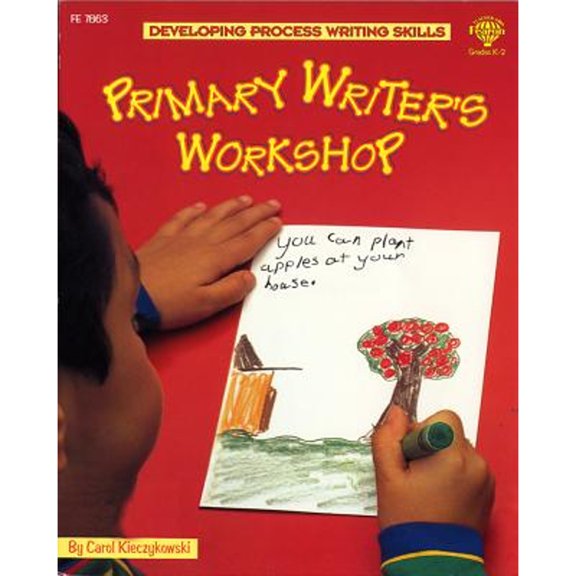 Pre-Owned Primary Writer's Workshop, Grades K - 3 (Developing Process Writing Skills), 9781564178633, 1564178633, Paperback,