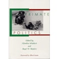 thumbnail image 1 of Pre-Owned Primate Politics (Hardcover) 0809316110 9780809316113, 1 of 1