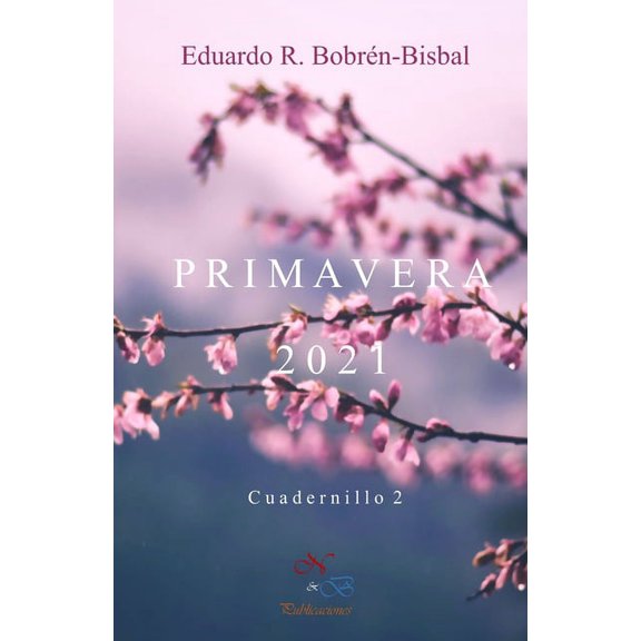 Primavera 2021: Cuadernillo 2 (Paperback)