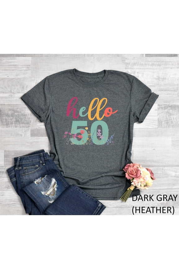 50th Birthday Gift, Hello 50 Tank Top, 50th Birthday Shirt, 50th Birthday Gift For Women, 50th Birthday Party Gift, Cute Birthday Gift Idea