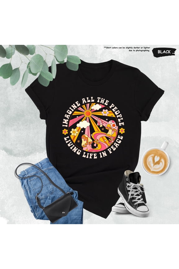Imagine All The People Shirt, Peace Shirt, 70's Hippie Tee, Activist Gift, Kindness Tee, Equality Tee, Positive Quote, Love, LGBT Tee