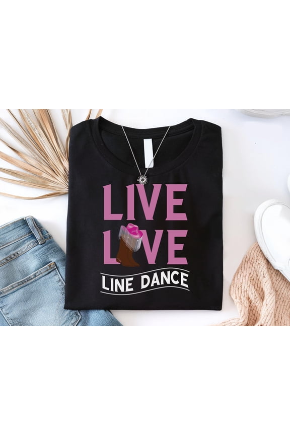 Line Dancing Shirts, Line-Dancing Shirt, Line Dancing Gifted, T-Shirt Country Music Shirt, Line Dance Idea Gift, Line Dancing Shirt