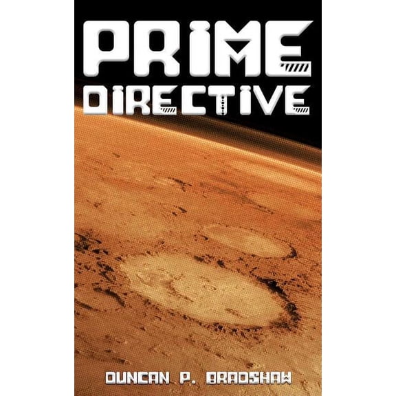 Prime Directive, (Paperback)