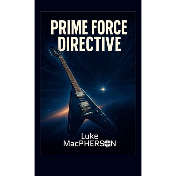 Prime Force Directive, (Hardcover)