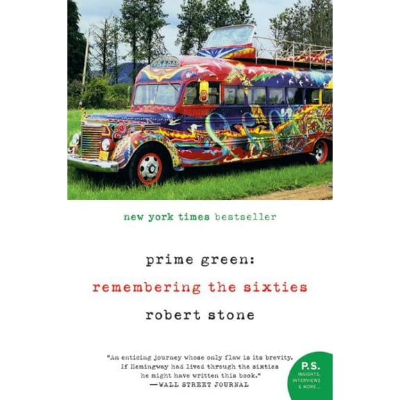 Pre-Owned Prime Green: Remembering the Sixties (Paperback) 0060957778 9780060957773
