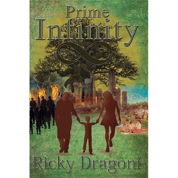 Prime Infinity Paperback 1545298475 9781545298473 Ricky Dragoni