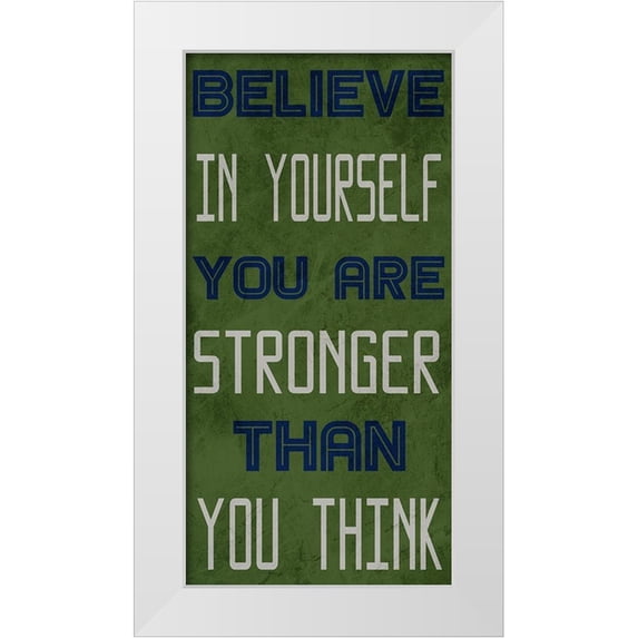 Prime, Marcus 14x24 White Modern Wood Framed Museum Art Print Titled - Strong Belief 1