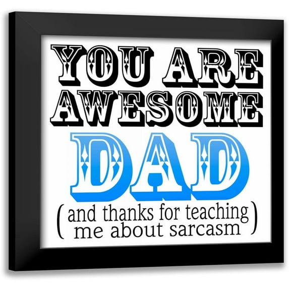 Prime, Marcus 15x15 Black Modern Framed Museum Art Print Titled - Awesome Dad