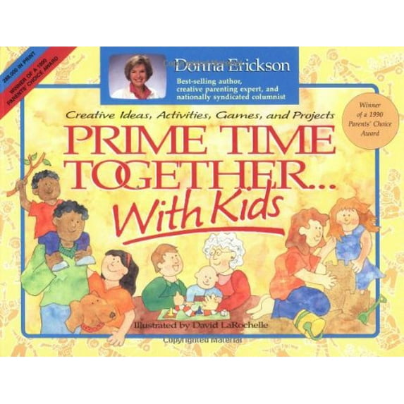 Pre-Owned Prime Time Together... With Kids: Creative Ideas, Activities, Games, and Projects (Unknown) 0806624302 9780806624303