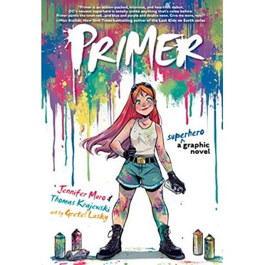 Pre-Owned Primer: A Superhero Graphic Novel (Paperback) 1401296572 9781401296575