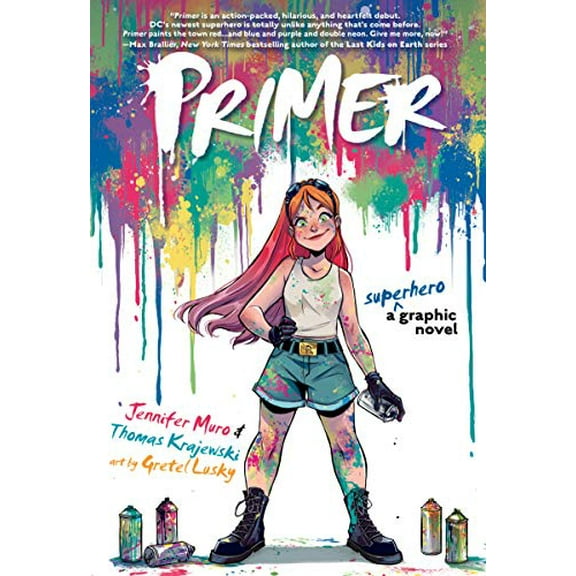 Pre-Owned Primer: A Superhero Graphic Novel (Paperback) 1401296572 9781401296575