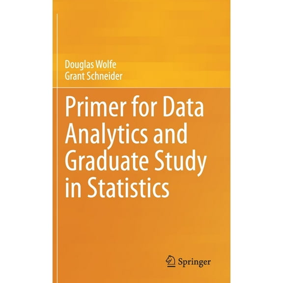Primer for Data Analytics and Graduate Study in Statistics, (Hardcover)