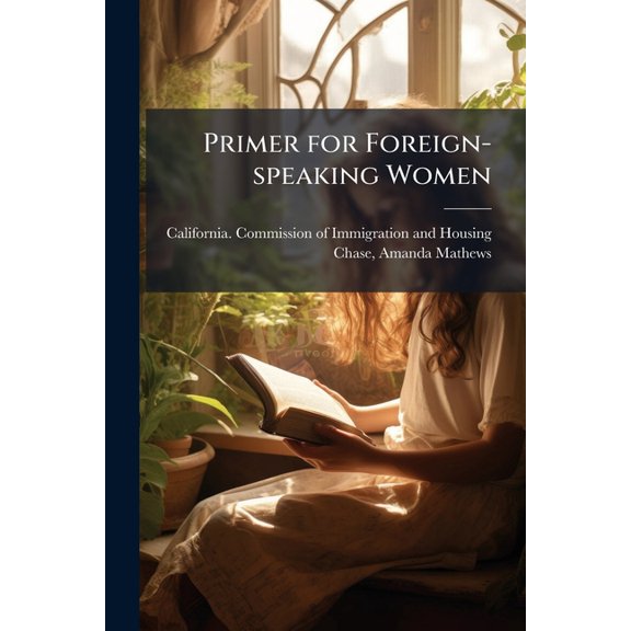 Primer for Foreign-speaking Women : 2 (Paperback)