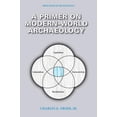 thumbnail image 1 of Primer on Modern-World Archaeology, 1 of 1