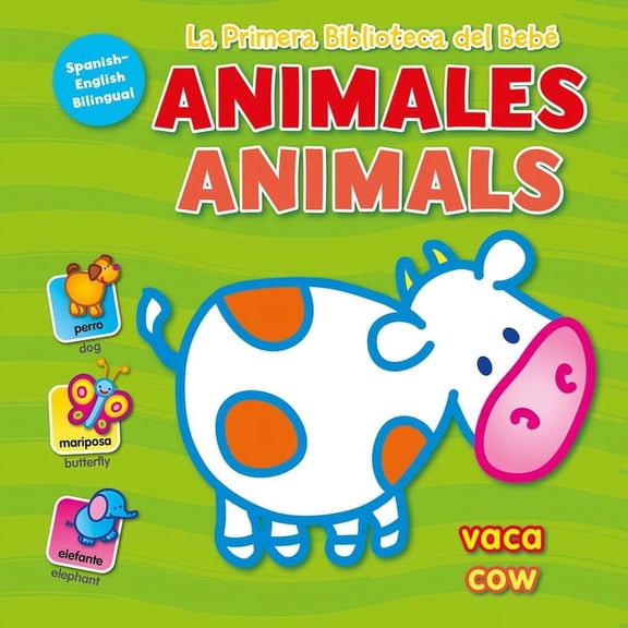 Primera Biblioteca La Primera Biblioteca del Beb Animales (Baby's First Library-Animals Spanish), (Board Book)