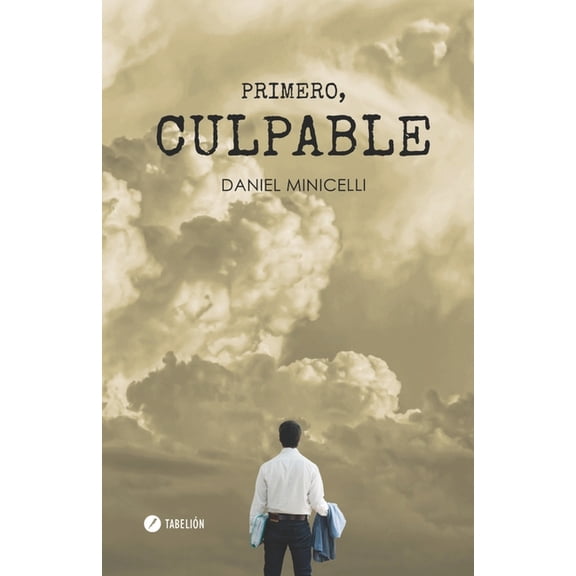 Primero, Culpable, (Paperback)