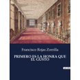 thumbnail image 1 of Primero Es La Honra Que El Gusto, (Paperback), 1 of 1