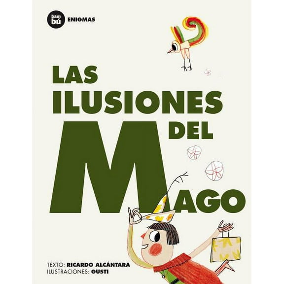 Primeros lectores: Enigmas: Las ilusiones del mago (Paperback)