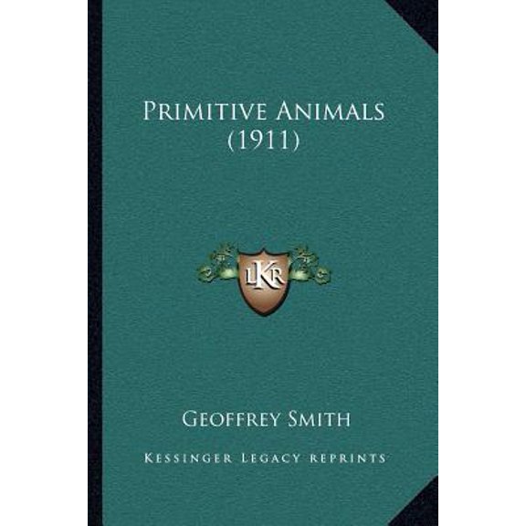 Primitive Animals (1911) Paperback