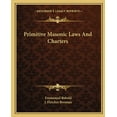 thumbnail image 1 of Primitive Masonic Laws And Charters (Paperback), 1 of 1