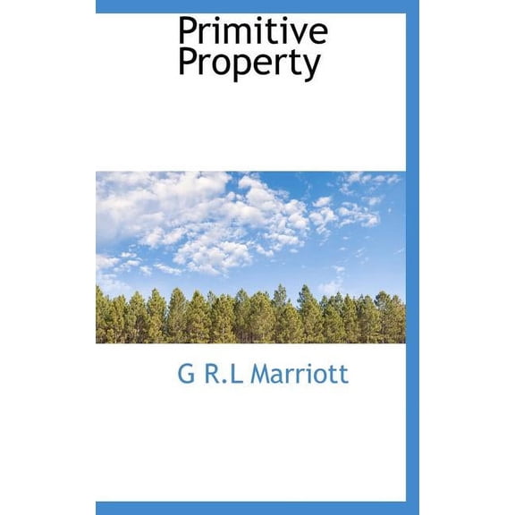 Primitive Property (Hardcover)