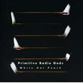 thumbnail image 1 of Primitive Radio Gods - White Hot Peach - Music & Performance - CD, 1 of 1