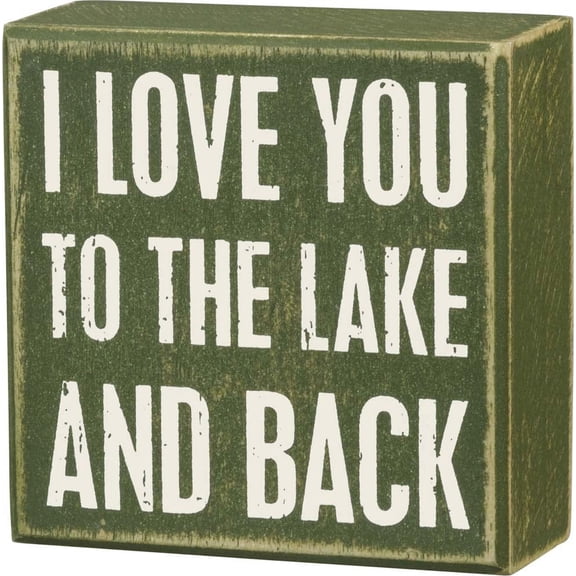 Primitives by Kathy Home Dcor Sign, 4"L x 4"W, I Love You To The Lake And Back